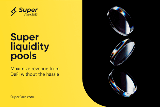 super-liquidity-pools:-maximize-your-defi-earnings-without-complexity