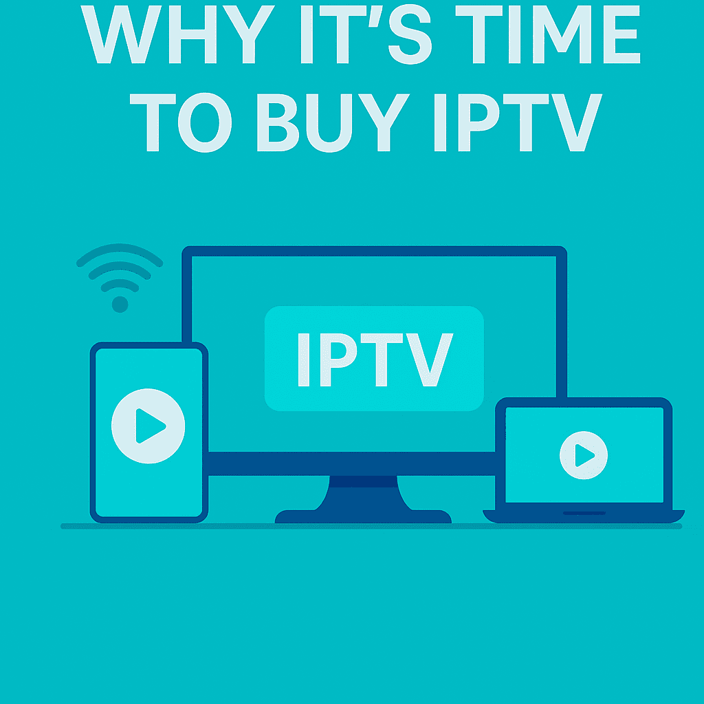 iptv-in-2025:-the-smarter-way-to-stream-for-viewers-in-the-uk,-usa,-and-beyond